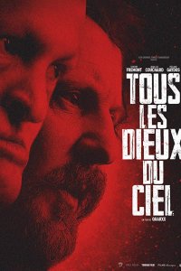 Все боги небесные (2018)