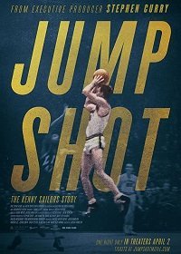 Бросок в прыжке: история Кенни Сейлорса (2019)